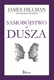 Samobójstwo a dusza (Uszkodzona okładka) - James Hillman