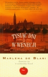 Tysiąc dni w Wenecji  Blasi Marlena