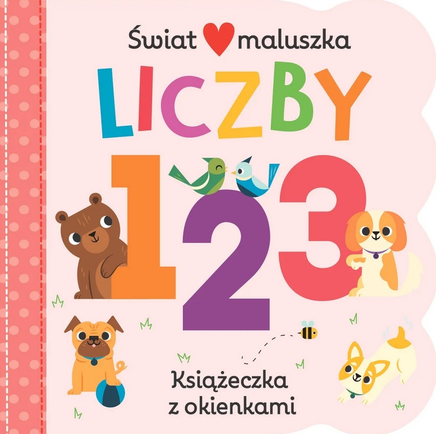 Świat maluszka. Liczby. Książeczka z okienkami