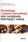 Technologie i systemy komunikacji oraz zarządzania informacją i wiedzą  Kiełtyki Leszka