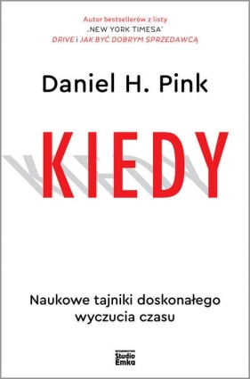 Kiedy - Daniel H. Pink