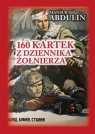 160 kartek z dziennika żołnierza Od Stalingradu do Dniepru Mansur Abdulin