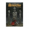 Mieszko Tom 1. Dziedzictwo