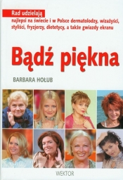 Bądź piękna