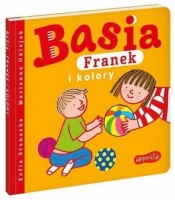 Basia, Franek i kolory - Zofia Stanecka