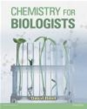 Chemistry for Biologists David Reed