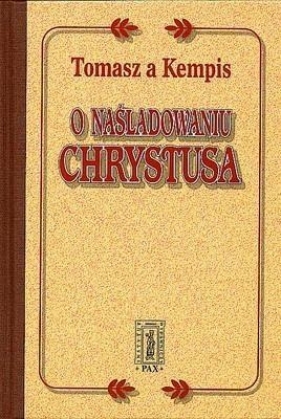 O naśladowaniu Chrystusa w.2024 - Tomasz Kempis