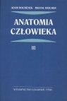 Anatomia człowieka Tom 3 Bochenek Adam, Reicher Michał