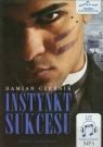 Instynkt sukcesu
	 (Audiobook)  Czernik Damian