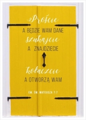 Kartka - Proście, a będzie Wam dane; szukajcie... - Opracowanie zbiorowe