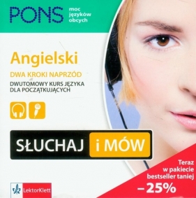 Słuchaj i mów Angielski Dwa kroki naprzód - <br />