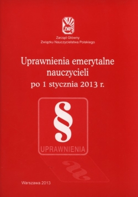 Uprawnienia emerytalne nauczycieli po 1 stycznia 2016 r. - <br />
