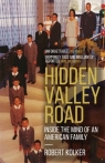 Hidden Valley Road Inside the Mind of an American Family Kolker Robert
