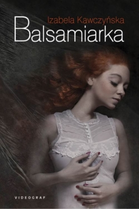 Balsamiarka - Izabela Kawczyńska