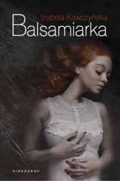 Balsamiarka - Izabela Kawczyńska