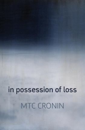 In Possession of Loss - Cronin M. T. C.