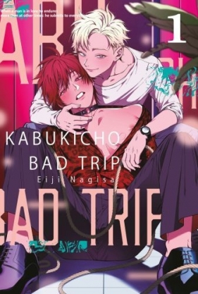 Kabukicho Bad Trip. Tom 1 - Eiji Nagisa