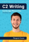 C2 Writing Cambridge Masterclass with practice.. Margaret Cooze