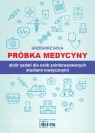  Próbka medycynyZbiór zadań dla osób zainteresowanych studiami