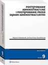 Postępowanie administracyjne i postępowanie przed sądami administracyjnymi Jan Tarno, Paweł Dańczak, Wojciech Chróścielewski