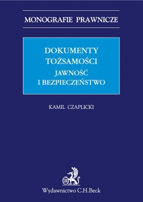 Dokumenty tożsamości - Czaplicki Kamil