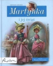Martynka i jej świat (Uszkodzona okładka) - Delahaye Gilbert