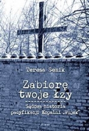 Zabiorę twoje łzy