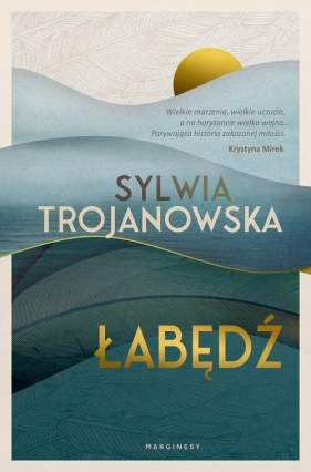 Łabędź - Trojanowska Sylwia