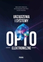 Urządzenia i systemy optoelektroniczne - Zbigniew Bielecki