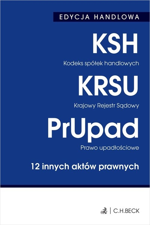 Edycja handlowa Kodeks spółek handlowych Krajowy Rejestr Sądowy Prawo upadłościowe