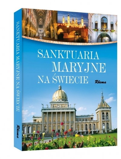 Sanktuaria Maryjne na świecie