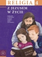 Religia SP 4 podr. i ćw. Z Jezusem w życie - Opracowanie zbiorowe