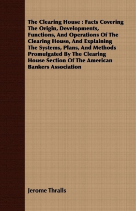 The Clearing House - Thralls Jerome