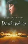 Dziecko pokuty Francine Rivers