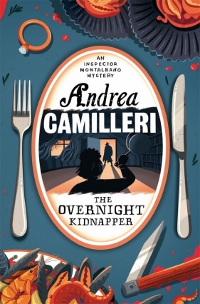 The Overnight Kidnapper - Camilleri Andrea