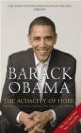 Audacity of Hope Barack Obama, B Obama