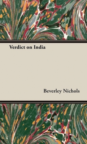 Verdict on India - Nichols Beverley