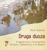 Druga dusza. O dwudziestu Festiwalach Kultury Żydowskiej w Krakowie Anna Dodziuk