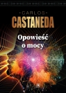 Opowieści o mocy Castaneda Carlos