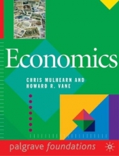 Economics - Howard R. Vane, Chris Mulhearn
