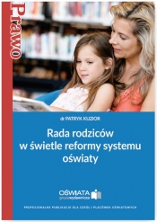 Rada rodziców w świetle reformy systemu oświaty - Patryk Kuzior