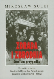 Zdrada i zbrodnia Studium przypadku