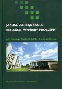 Jakość zarządzania - refleksje, wymiary, problemy