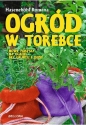 Ogród w torebce - Romana Hasenehohl