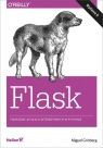 Flask Tworzenie aplikacji internetowych w Pythonie Miguel Grinberg