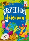 Brzechwa dzieciom Jan Brzechwa