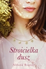 Stroicielka dusz Aldona Bognar