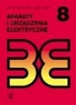 Aparaty i urządzenia elektryczne. Podręcznik do nauki zawodu technik elektryk. Szkoły. ponadgimnazjalne i ponadpodstawowe - Witold Kotlarski, Jerzy Grad