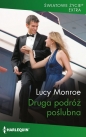 Druga podróż poślubna - Lucy Monroe