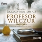 Profesor Wilczur - Tadeusz Dołęga-Mostowicz
